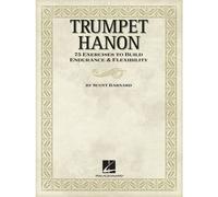Barnard Scott Trumpet Hanon Instruction - Trumpet