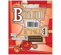 Barnbrook Bible: The Graphic Design Of Jonathan Barnbrook
