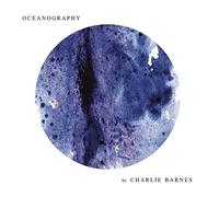 Charlie Barnes – Oceanography – CD – Spec/Digi
