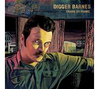 Barnes, Digger - Frame By Frame