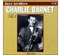 Barnet, Charlie - 1935-1939 Volume 1