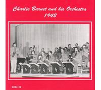 Charlie Barnet – 1942