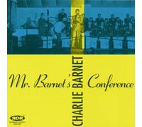 Barnet, Charlie - Mister Barnet's Conference [Import]