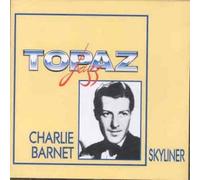 Barnet,Charlie - Skyliner [Import]