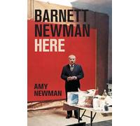 Barnett Newman: Here