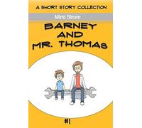 Barney And Mr. Thomas