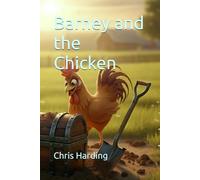 Barney and the Chicken