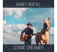Barney Bentall – Cosmic Dreamer – CD