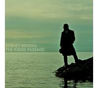 Bentall, Barney – Inside Passage