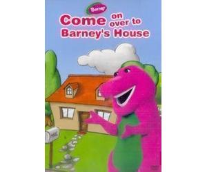 Barney: Come on Over to Barney's House