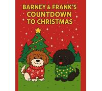 Barney & Frank's Countdown to Christmas: A Coloring Book