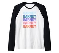 Barney Funny Modern Repetitive Text Design First Name Barney Manche Raglan