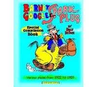 Barney Google And Spark Plug, Special Compilation Book By De Beck
