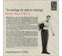 Barney Kessel - Se balancer ou ne pas se balancer