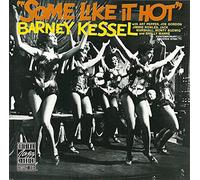 Barney Kessel - Some Like It Hot [Import]