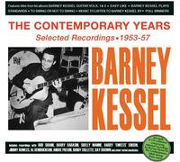 Barney Kessel - The Contemporary Years: Selected Recordings 1953-57 [Compact Discs]