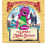 Barney - Land of Make Believe