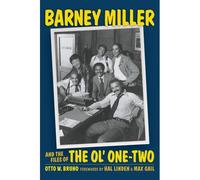 Barney Miller And The Files Of The Ol' One-Two (Hardback)