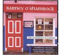 Barney O'shamrock - The Evergreen Accordion [Import]