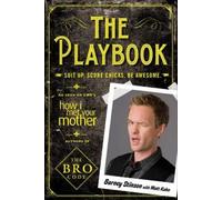Barney Stinson The Playbook (Poche)