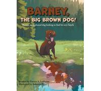 Barney, The Big Brown Dog!