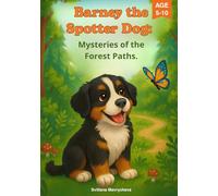Barney the Spotter Dog: Mysteries of the Forest Paths