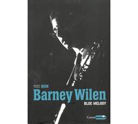 Barney Wilen - Blue melody - Yves Buin - Castor Astral - broché - Biographie