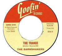 BARNSHAKERS The Trance/Let Me Tell You About 45rpm