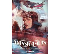Barnstormers - Scott Snyder - Delcourt - cartonné - Comics
