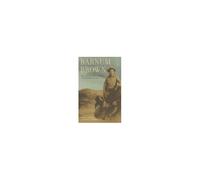 Barnum Brown - The Man Who Discovered Tyrannosaurus Rex