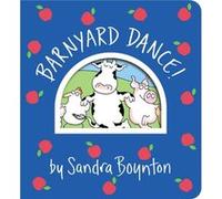 Barnyard Dance by Sandra Boynton Sandra Boynton (Auteur)