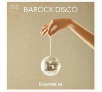 Barock Disco/Musique de Danse de la Periode Baroque