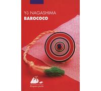 Barococo - Yû Nagashima - Philippe Picquier - Poche - Roman