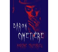 Baron Cimetière - Morgane Caussarieu - Actes Sud Jeunesse - broché - Roman adolescent
