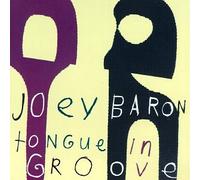 Joey Baron – Tongue in Groove – JMT (1991)