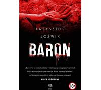 Baron - Krzysztof Jóźwik (Buch auf Polnisch)
