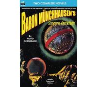 Baron Münchhausen's Scientific Adventures & Revolution of 1950