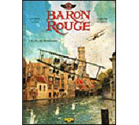 Baron Rouge - Tome 1 - Le bal des mitrailleuses - Pierre Veys - Zephyr - cartonné - Bande dessinée