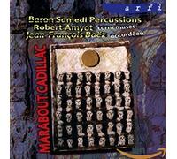 Baron Samedi Percussions - Marabout Cadillac [Import]