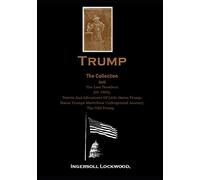 Baron Trump The Collection (3x1) The Last President (Or 1900), Travels And Adventures Of Little Baron Trump, Baron Trumps Marvellous Underground Journey,
