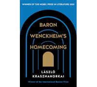 Le Retour du Baron Wenckheim – Lauréat du prix Nobel de littérature 2025 – Hachette Livre