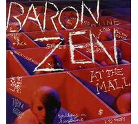 Baron Zen - at The Mall