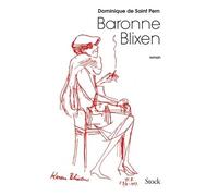 Baronne Blixen - Dominique de Saint-Pern - Stock - broché - Roman