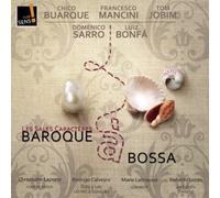 Baroque a Bossa