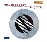 Baroque and Blue - Silver Poetry-Baroque and Bl