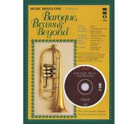 Baroque, Brass & Beyond: Music Minus One Trumpet