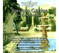 Baroque Garden For Concentration - Hemi-Sync