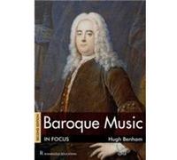 Baroque Music in Focus - [Version Originale] Inconnu (Auteur)