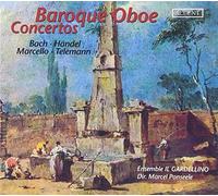 Baroque Oboe Concertos (Bach, Handel, Marcello, Telemann) /Il Gardellino · Ponseele by Il Gardellino (2003-10-01)