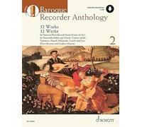 Baroque Recorder Anthology 2: 32 Works for Soprano Recorder with Piano/Guitar Accompaniment